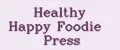 Healthy Happy Foodie Press