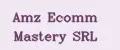 Amz Ecomm Mastery SRL