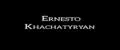 Ernesto Khachatyryan