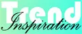 Inspiration Trend