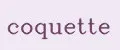 Coquette