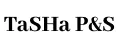 TaSHa P&S