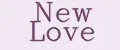 NEW LOVE