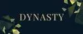 Dynasty