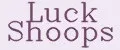 Luck Shoops
