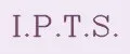 I.P.T.S.