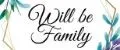 Will be family