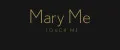 MARY ME