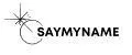 SayMyNAme