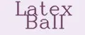 Latex Ball