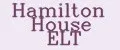 Hamilton House ELT