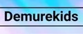 Demurekids