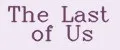 The Last of Us