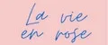 La vie en rose