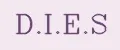 D.I.E.S