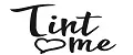Tint Me