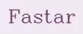 Fastar