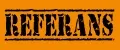 REFERANS