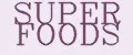SUPER FOODS