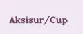 Aksisur/Cup