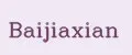 Baijiaxian