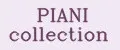 PIANI collection