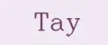 Tay