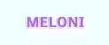 MELONI