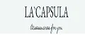 LA`CAPSULA