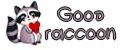 Good raccoon