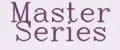 Master Series