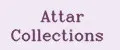 Attar Collections
