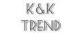 K&K trend