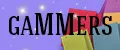 GAMMERS
