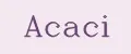 Acaci