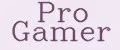 Pro Gamer