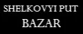 Shelkovyiputbazar