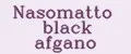 Nasomatto Black Afgano