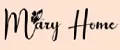 Mary Home