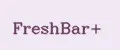 FreshBar+