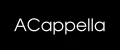 Acappella