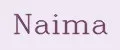 Naima