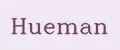 Hueman