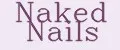 Naked nails