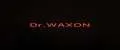 DR.WAXON