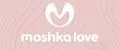 MOSHKA LOVE
