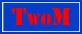 TwoM