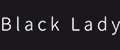 BLACK LADY