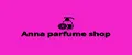 Anna parfume shop