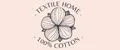 Textile Home.